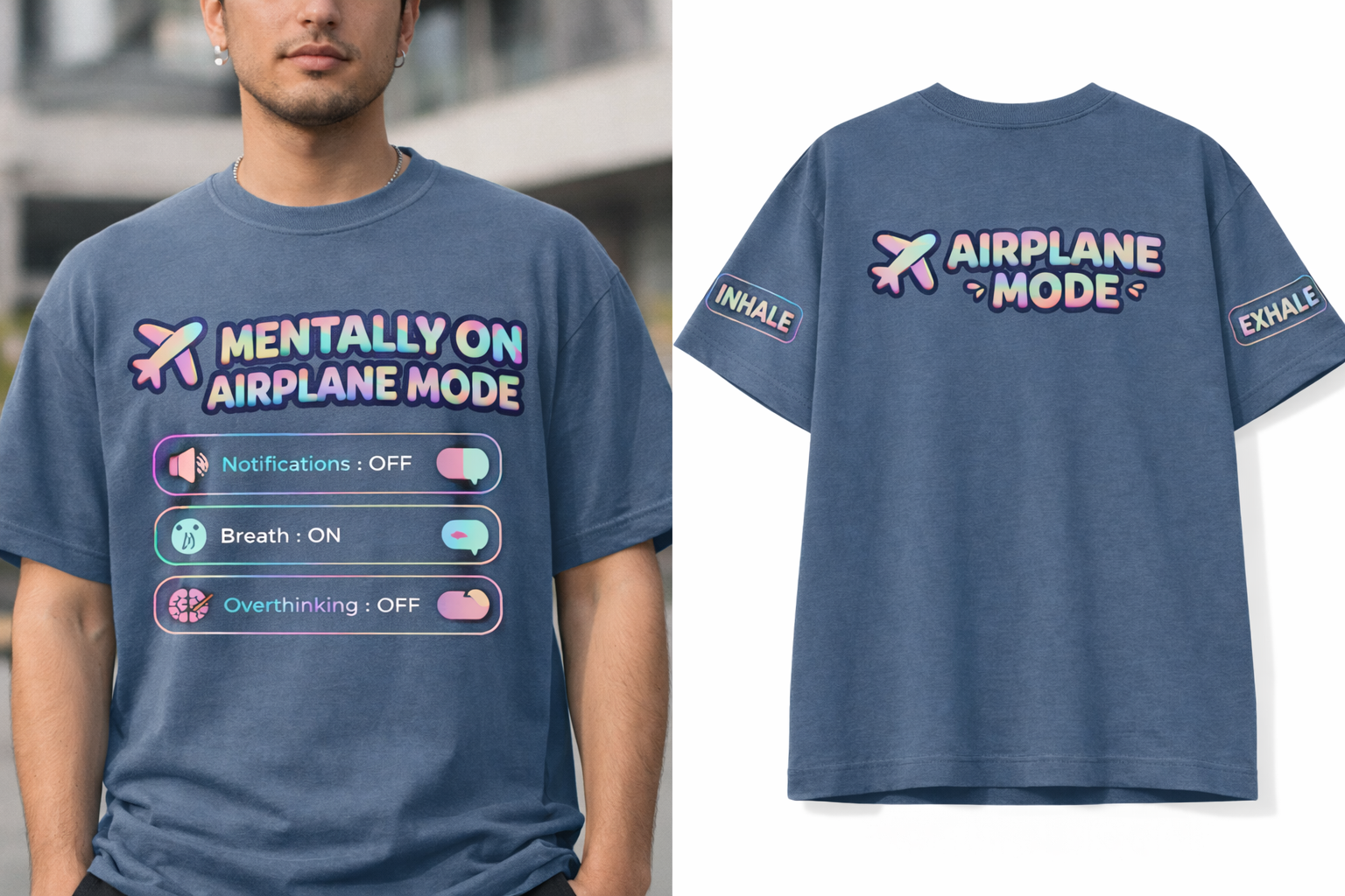 Mentally On Airplane Mode Oversized T-Shirt (Breath: ON Edition)